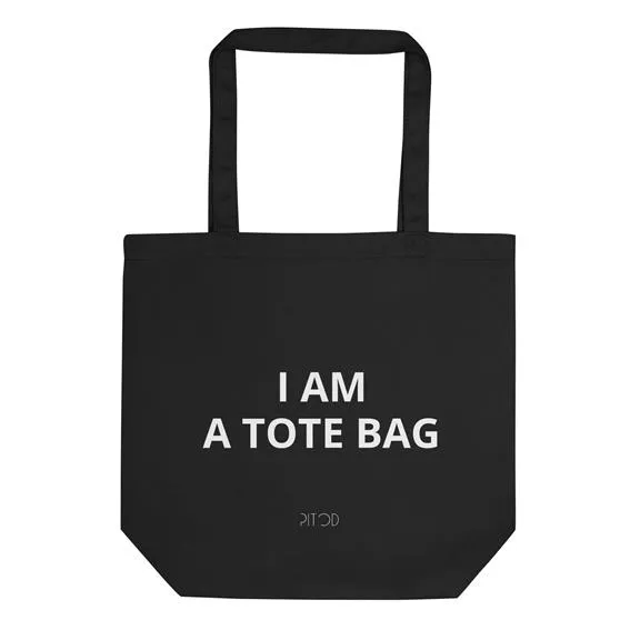 PITOD Bag I Am A Tote Bag Black